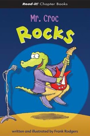 Cover of Mr. Croc Rocks