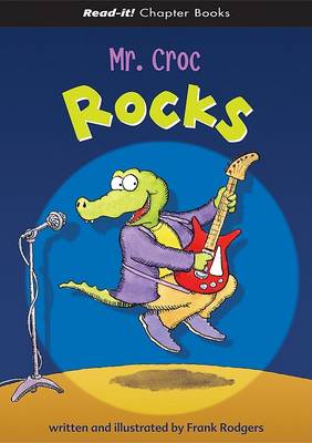 Cover of Mr. Croc Rocks