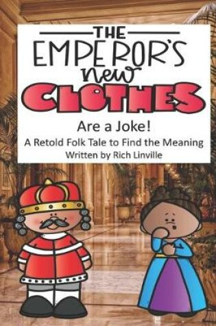 Cover of The Emperor's New Clothes Are a Joke