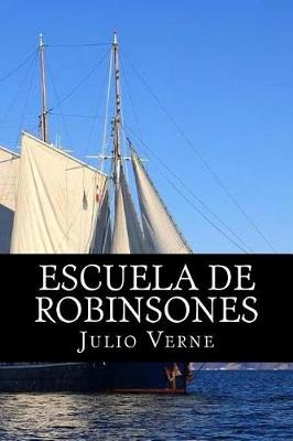 Book cover for Escuela de Robinsones (Spanish) Edition