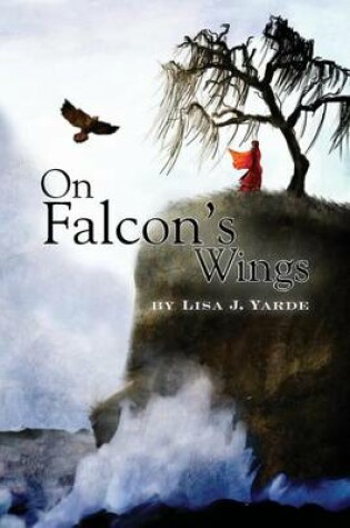 Cover of On Falcon's Wings