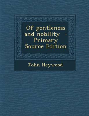 Book cover for Of Gentleness and Nobility