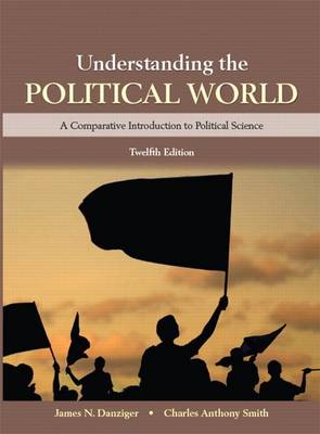 Book cover for Understanding the Political World Plus New Mylab Political Science for Comparative Politics -- Access Card Package