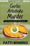 Book cover for Garlic Artichoke Murder