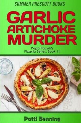 Cover of Garlic Artichoke Murder