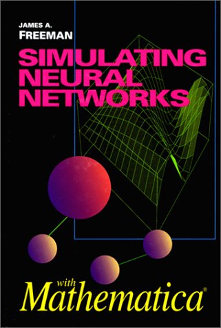 Book cover for Simulating Neural Networks with Mathematica