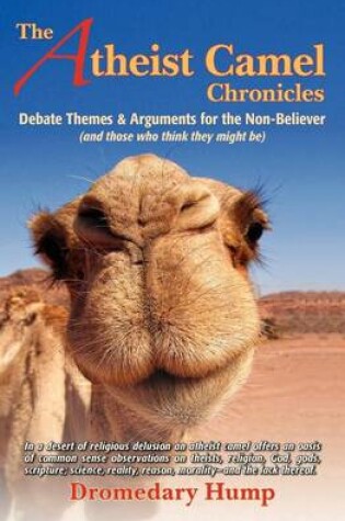 Cover of The Atheist Camel Chronicles