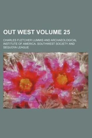 Cover of Out West Volume 25