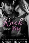 Book cover for Rock Me