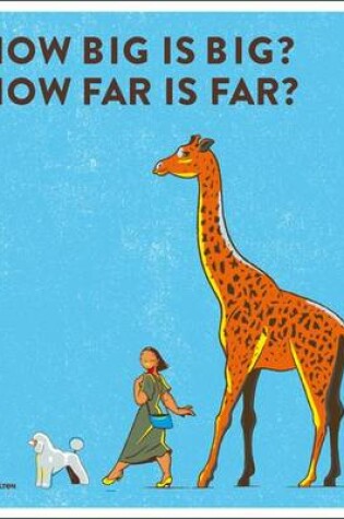 Cover of How Big is Big? How Far is Far?