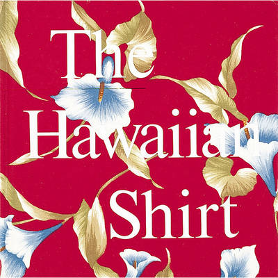 Book cover for The Hawaiian Shirt