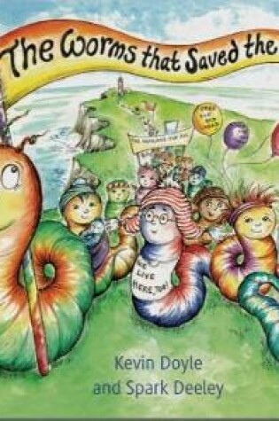 Cover of The Worms That Saved the World