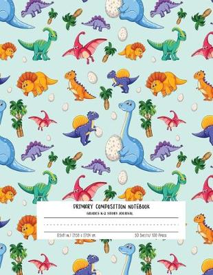 Book cover for Primary Composition Notebook Grades K-2 Story Journal