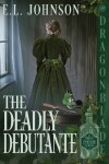 Book cover for The Deadly Debutante