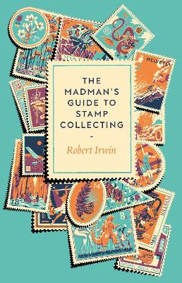 Book cover for The Madman's Guide to Stamp Collecting