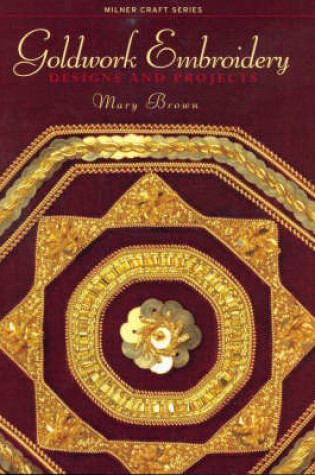 Cover of Goldwork Embroidery