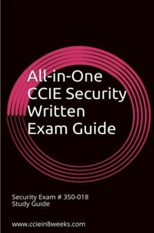 Cover of All-In-One CCIE Security 350-018 Written Study Guide
