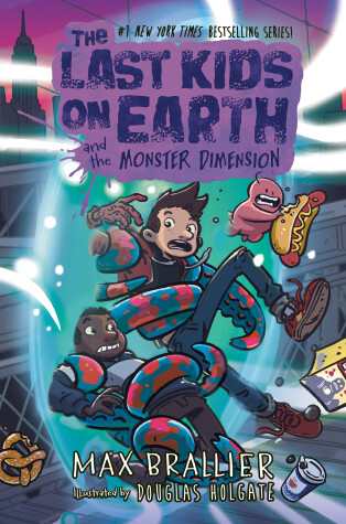 Cover of The Last Kids on Earth and the Monster Dimension