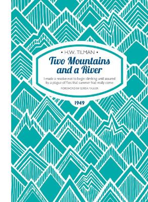 Cover of Two Mountains and a River Paperback