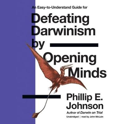 Book cover for Defeating Darwinism by Opening Minds