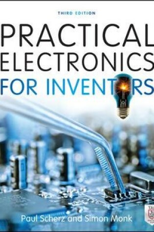 Cover of Practical Electronics for Inventors, Third Edition