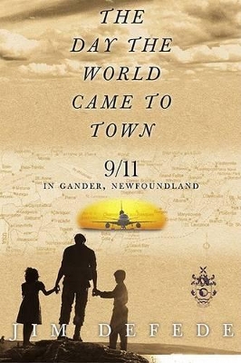 Book cover for Day the World Came to Town