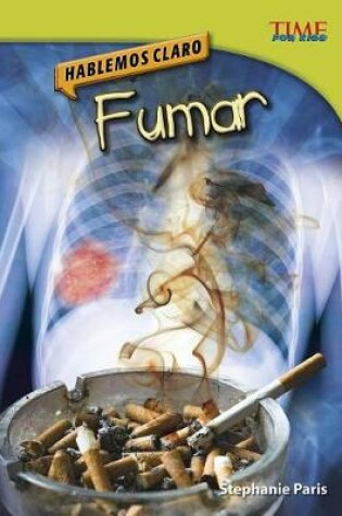 Cover of Hablemos Claro: Fumar