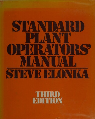 Book cover for Standard Plant Operators' Manual