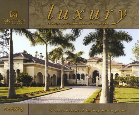 Cover of Luxury Coastal/Mediterranean Style Homes