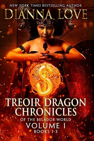 Cover of Treoir Dragon Chronicles of the Belador World: Volume I