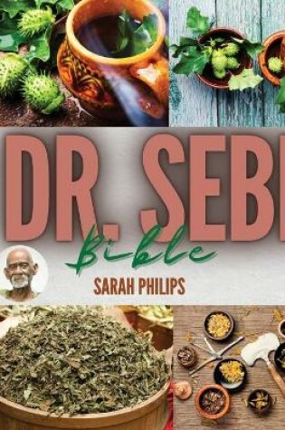 Cover of Dr. Sebi Bible