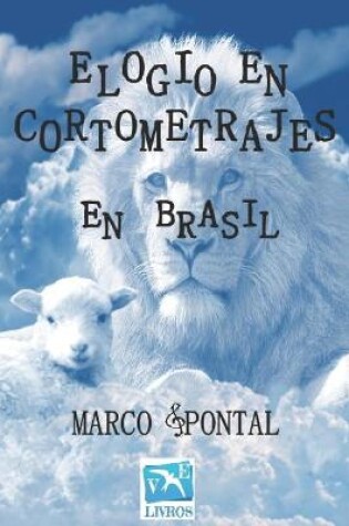 Cover of Elogio en cortometrajes en Brasil