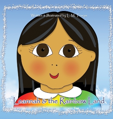 Cover of Leannah & the Rainbow Land