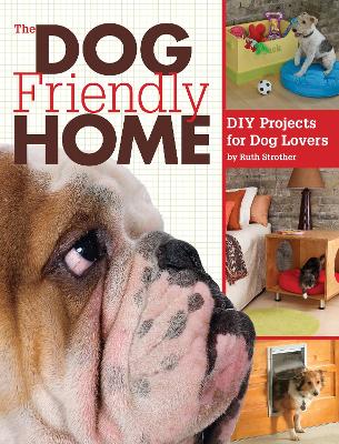 Book cover for The Dog Friendly Home