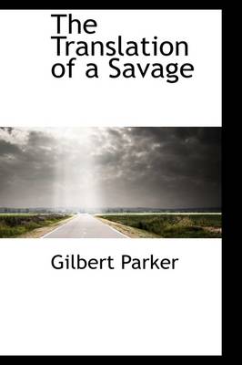 Book cover for The Translation of a Savage