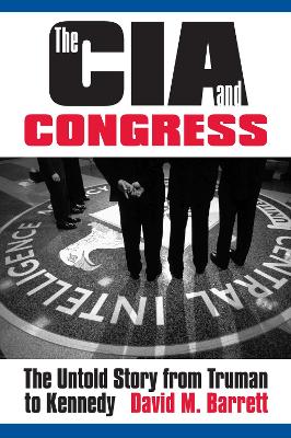 Book cover for The CIA and Congress