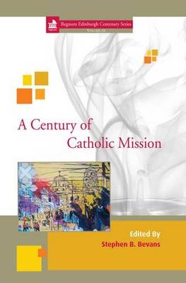 Book cover for A Century of Catholic Mission