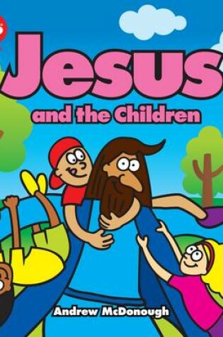 Cover of Jesus and the Children