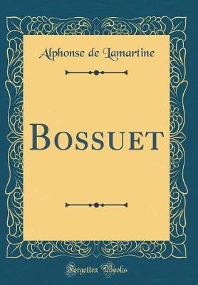 Book cover for Bossuet (Classic Reprint)