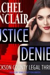 Book cover for Justice Denied