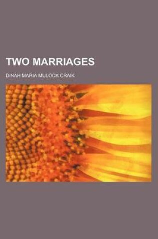 Cover of Two Marriages (Volume 1)