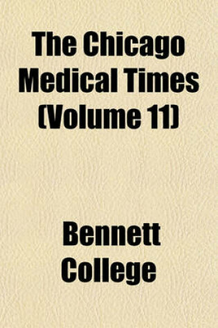 Cover of The Chicago Medical Times (Volume 11)