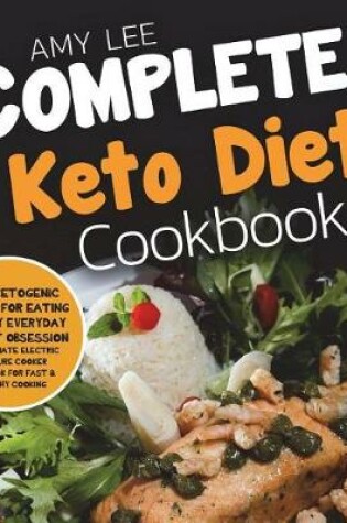 Cover of Complete Keto Diet Cookbook