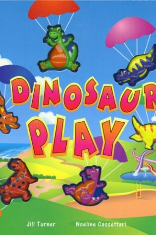 Cover of Dinosaurs at Play