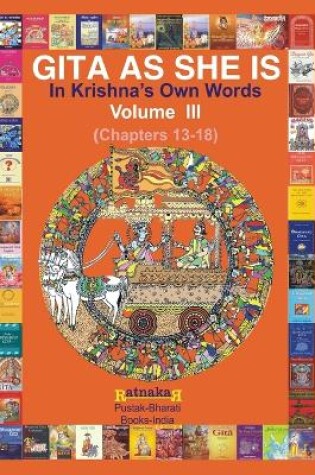 Cover of Gita As She Is, In Krishna's Own Words, Book III