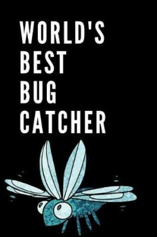 Cover of World's Best Bug Catcher