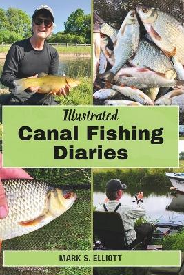 Book cover for Illustrated Canal Fishing Diaries
