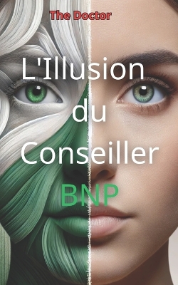 Book cover for L'Illusion du Conseiller BNP