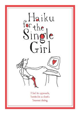 Book cover for Haiku for the Single Girl