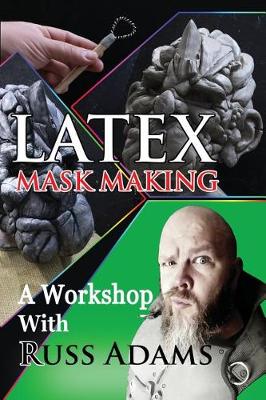 Book cover for Latex Mask Making